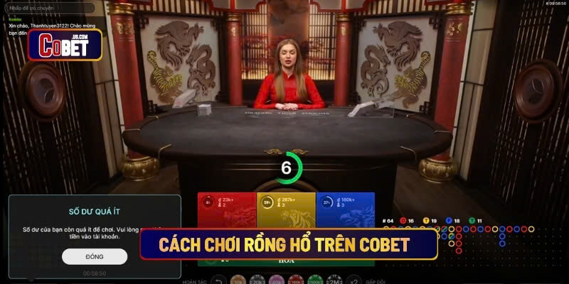 Cách chơi rồng hổ trên Cobet