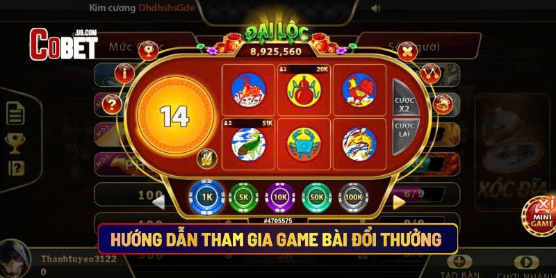 Hướng Dẫn Tham Gia Game Bài Đổi Thưởng Cobet
